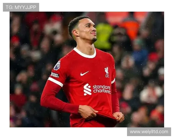 特伦特·亚历山大-阿诺德：足球场上的现代进攻型边后卫典范与战术革新者